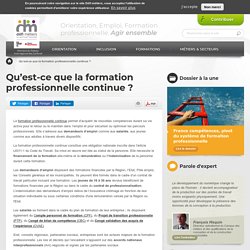 Qu’est-ce que la formation professionnelle continue ?