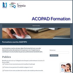 Formations courtes AGEFIPH - ACOPAD Formation