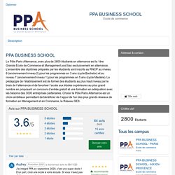 PPA BUSINESS SCHOOL : Avis, Formations et Informations !