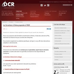 Les formations à thème proposées à l'IDCR