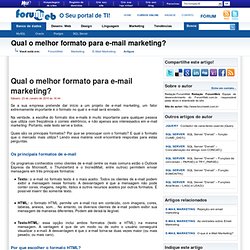 Qual o melhor formato para e-mail marketing?