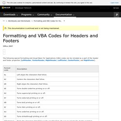 Formatting and VBA Codes for Headers and Footers [Excel 2007 Developer Reference]