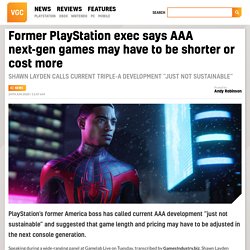 Former PlayStation exec says AAA next-gen games may have to be shorter or cost more