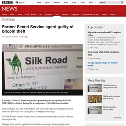Former Secret Service agent guilty of bitcoin theft - BBC News