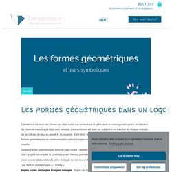 Symbolique des formes géométriques en communication - Ton empreinte