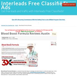 Blood Boost Formula Reviews Austin - Interleads Free Classifieds Ads