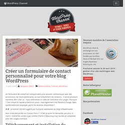 Créer un formulaire de contact personnalisé pour votre blog WordPress