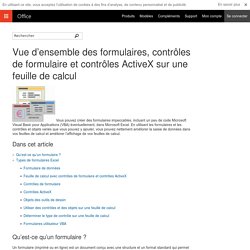 Vue d’ensemble des formulaires, contrôles de formulaire et contrôles ActiveX sur une feuille de calcul - Excel