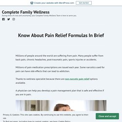 Know About Pain Relief Formulas In Brief