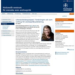 Litteracitetsbegreppet i forskningen och som verktyg för andraspråksutbildning - Nationellt centrum för svenska som andraspråk