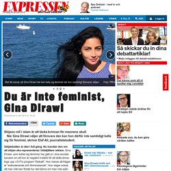 Gina Diraw kan inte försvara slöjan och samtidigt kalla sig för feminist