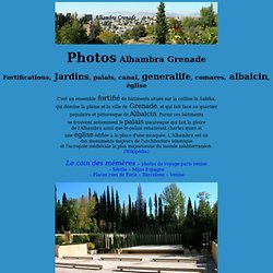 Photos fortifications jardins generalife palais comares Alhambra Grenade
