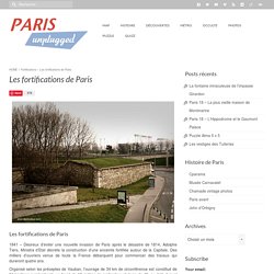 Les fortifications de Paris - Paris Unplugged