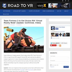 Valve's Team Fortress 2 (TF2) to Get Oculus Rift Virtual Reality Mode