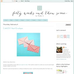 Crafts/DIY: Heart Envelopes