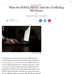 What the FOSTA/SESTA Anti-Sex Trafficking Bill Means