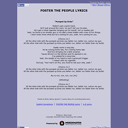 Lyrics - Foster the people - Pumped Up Kicks