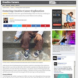 Fostering Creative Career Exploration - Creative Careers