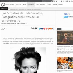 Los 5 rostros de Tilda Swinton: Fotografías evolutivas de un extraterrestre