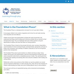 What is the Foundation Phase? - Wales Pre-school Providers Association