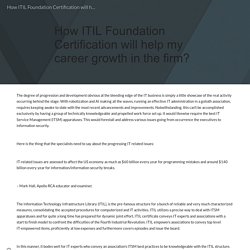 How ITIL Foundation Certification will help my career growth in the firm