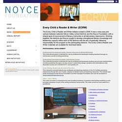 NOYCE FOUNDATION: Every Child a Reader & Writer (ECRW) Resources