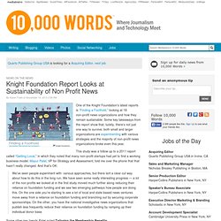 Knight Foundation Report Looks at Sustainability of Non Profit News