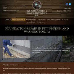 Foundation Repair in Pittsburgh, PA