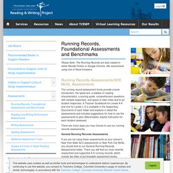 The Reading & Writing Project - Running Records, Foundational Assessments and Benchmarks