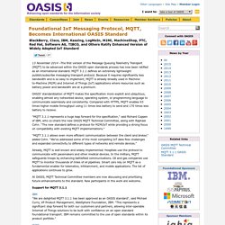 Foundational IoT Messaging Protocol, MQTT, Becomes International OASIS Standard