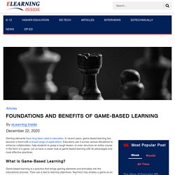 Foundations and Benefits of Game-Based Learning