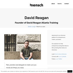 David Reagan - Founder of David Reagan Atlanta Training