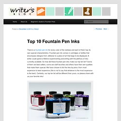 Top 10 Fountain Pen Inks