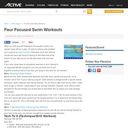 Four Focused Swim Workouts