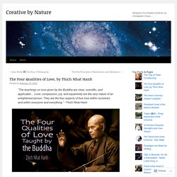 The Four Qualities of Love, by Thich Nhat Hanh