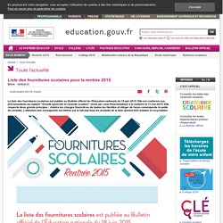 Liste des fournitures scolaires pour la rentrée 2015