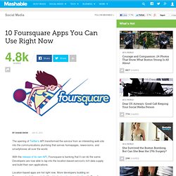 10 Foursquare Apps You Can Use Right Now