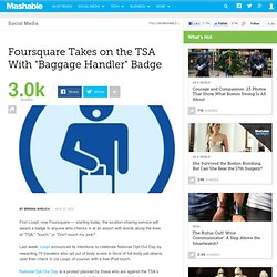 Foursquare Takes on the TSA With &quot;Baggage Handler&quot; Badge