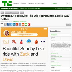 Swarm 2.3 Feels Like The Old Foursquare, Looks Way Better