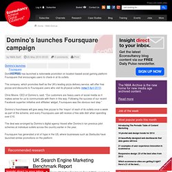 Domino's launches Foursquare campaign