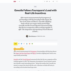 Gowalla Follows Foursquare's Lead with Real-Life Incentives