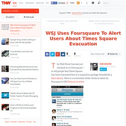 WSJ Uses Foursquare To Alert Users About Times Square Evacuation