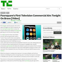 Foursquare’s TVcommercial Airs Tonight