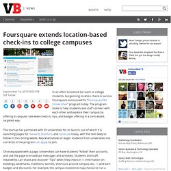 Foursquare extends location-based check-ins to college campuses