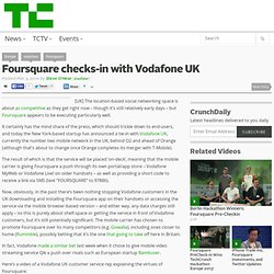 Foursquare checks-in with Vodafone UK