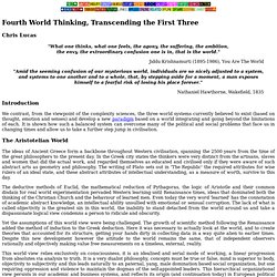 Fourth World Thinking, Transcending the First Three