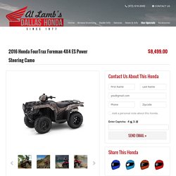 FourTrax Foreman 4X4 ES Power Steering Camo - Al Lamb's Dallas Honda