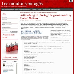 Action du 15.10: Foutage de gueule made by United Nations