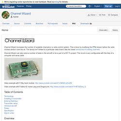 fpvkiwi / Channel Wizard / wiki / Home — Bitbucket - Nightly