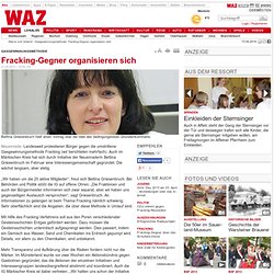 Gasgewinnungsmethode: Fracking-Gegner organisieren sich - Neuenrade - DerWesten